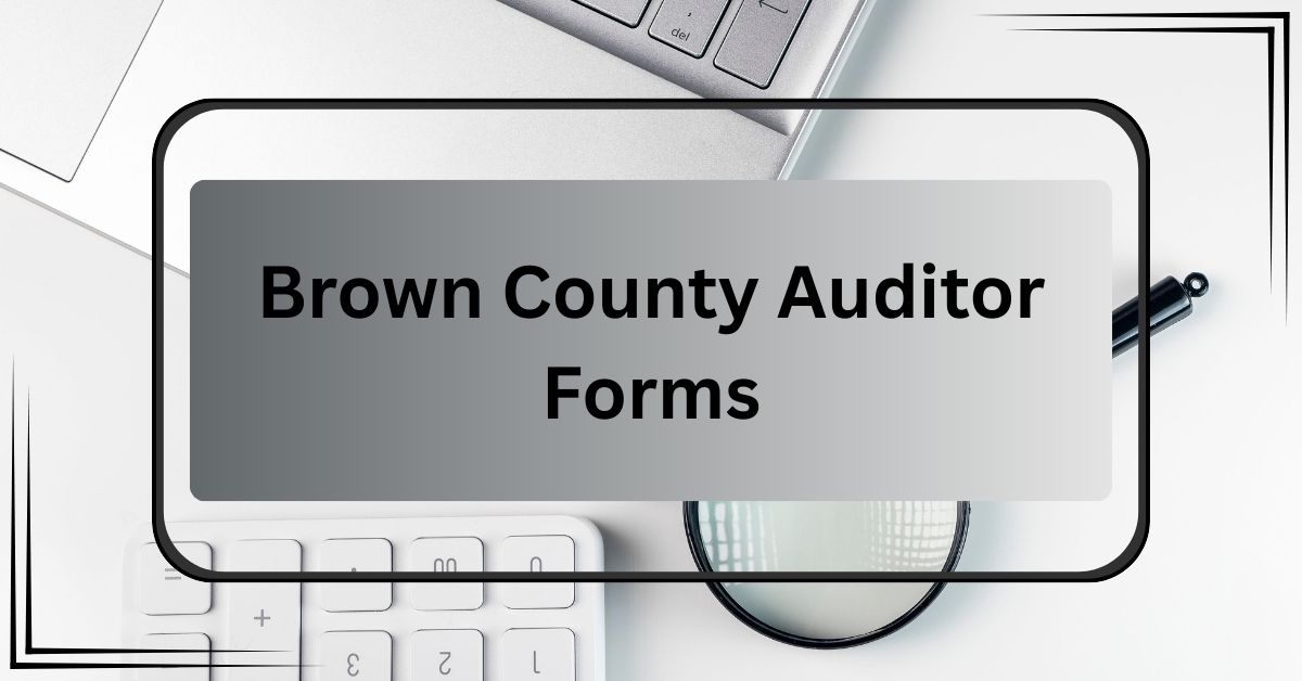 Brown-County-Auditor-Forms