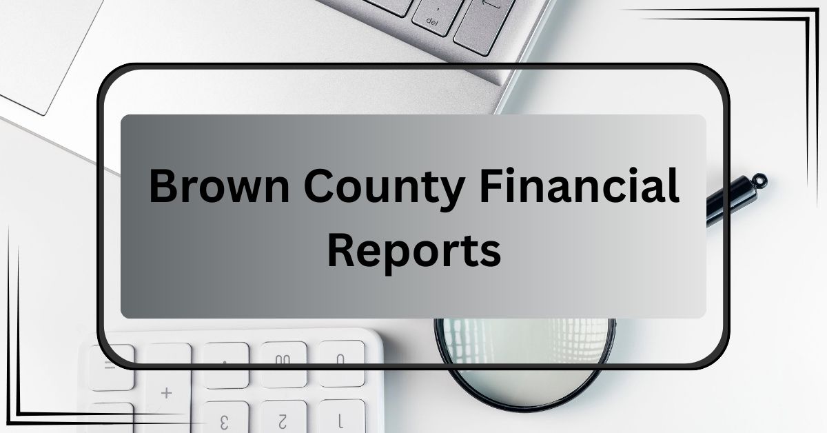 Brown-County-Financial-Reports