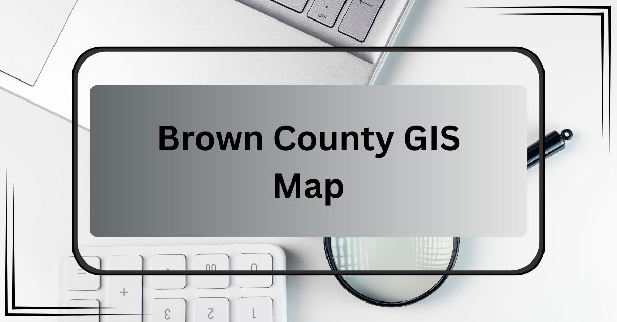 Brown-County-GIS-Map